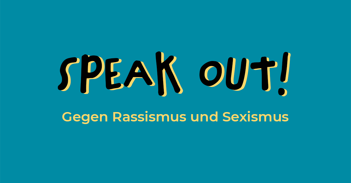 Du betrachtest gerade SPEAK OUT! Ayulah und Kunjamma, wie habt ihr Rassismus und Sexismus erlebt?